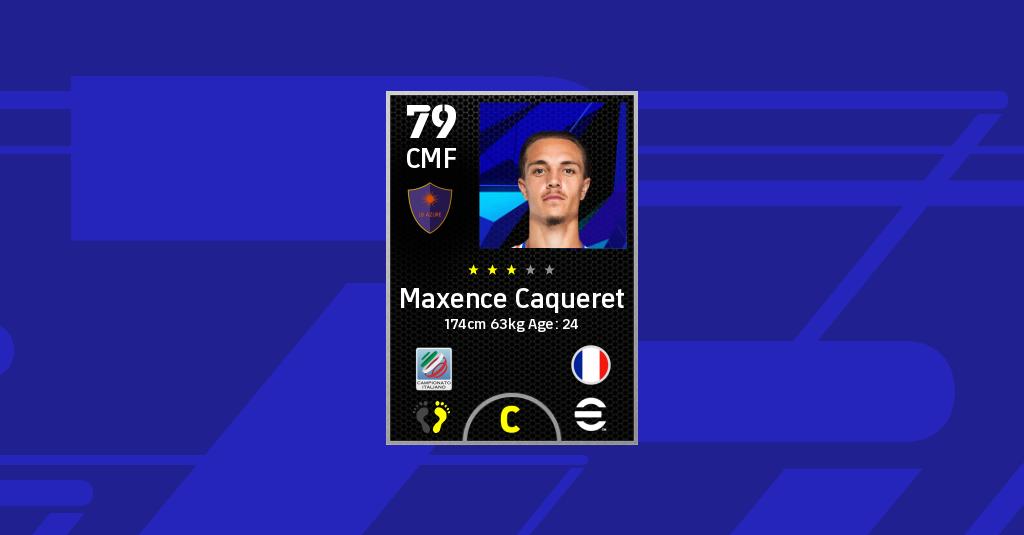 Maxence Caqueret EFootball 2022 Stats