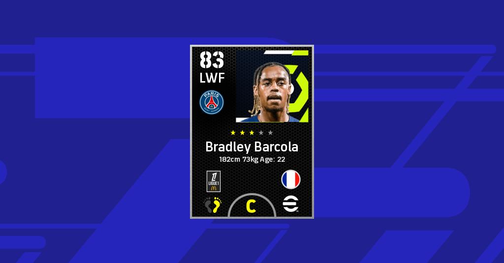 Estatisticas De Bradley Barcola En EFootball 2022